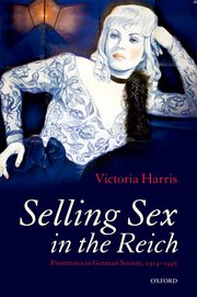 Cover for 

Selling Sex in the Reich






