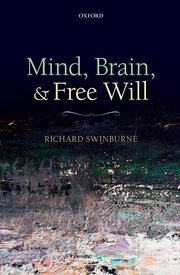 Cover for 

Mind, Brain, and Free Will






