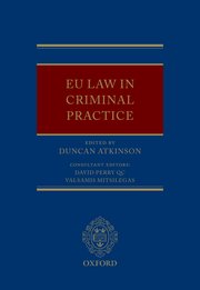 Cover for 

EU Law in Criminal Practice






