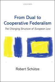 Cover for 

From Dual to Cooperative Federalism






