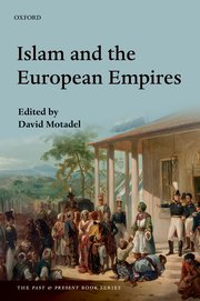 Cover for 

Islam and the European Empires







