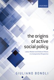 Cover for 

The Origins of Active Social Policy






