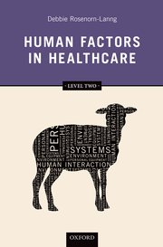 Cover for 

Human Factors in Healthcare: Level Two






