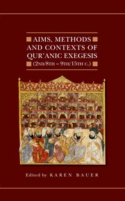 Cover for 

Aims, Methods and Contexts of Quranic Exegesis (2nd/8th-9th/15th Centuries)






