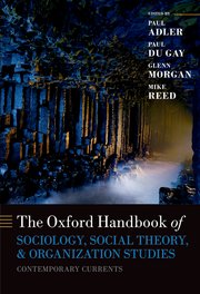 Cover for 

The Oxford Handbook of Sociology, Social Theory, and Organization Studies






