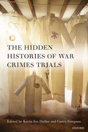 Cover for 

The Hidden Histories of War Crimes Trials






