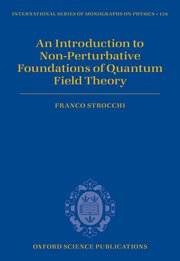 Cover for 

An Introduction to Non-Perturbative Foundations of Quantum Field Theory






