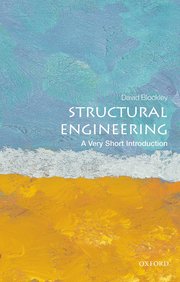 Cover for 

Structural Engineering: A Very Short Introduction







