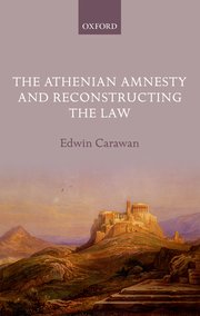 Cover for 

The Athenian Amnesty and Reconstructing the Law






