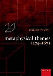 Cover for 

Metaphysical Themes 1274-1671






