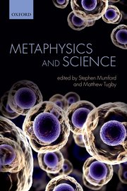 Cover for 

Metaphysics and Science






