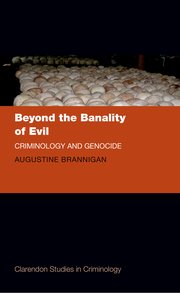 Cover for 

Beyond the Banality of Evil






