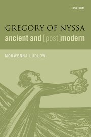 Cover for 

Gregory of Nyssa, Ancient and (Post)modern






