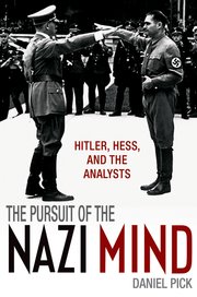 Cover for 

The Pursuit of the Nazi Mind






