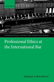 Cover for 

Professional Ethics at the International Bar






