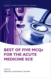Cover for 

Best of Five MCQs for the Acute Medicine SCE






