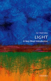 Cover for 

Light: A Very Short Introduction






