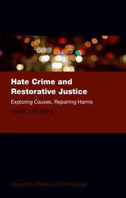 Cover for 

Hate Crime and Restorative Justice






