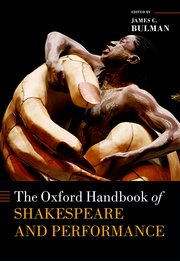 Cover for 

The Oxford Handbook of Shakespeare and Performance






