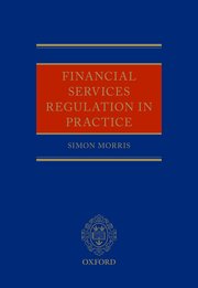 Cover for 

Financial Services Regulation in Practice






