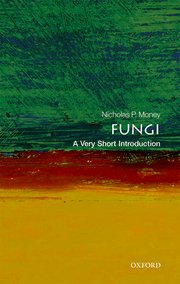 Cover for 

Fungi: A Very Short Introduction






