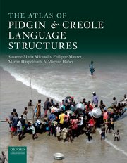 Cover for 

The Atlas of Pidgin and Creole Language Structures






