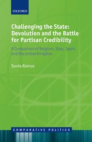 Cover for 

Challenging the State: Devolution and the Battle for Partisan Credibility






