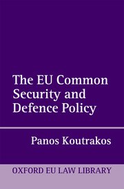 Cover for 

The EU Common Security and Defense Policy






