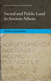 Cover for 

Sacred and Public Land in Ancient Athens






