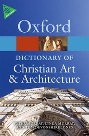 Cover for 

The Oxford Dictionary of Christian Art and Architecture






