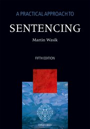 Cover for 

A Practical Approach to Sentencing






