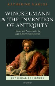 Cover for 

Winckelmann and the Invention of Antiquity






