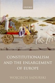 Cover for 

Constitutionalism and the Enlargement of Europe






