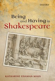 Cover for 

Being and Having in Shakespeare






