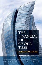 Cover for 

The Financial Crisis of Our Time






