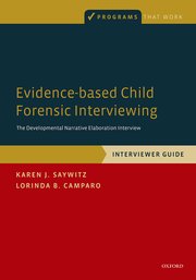 Cover for 

Evidence-based Child Forensic Interviewing






