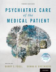 Cover for 

Psychiatric Care of the Medical Patient






