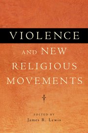 Cover for 

Violence and New Religious Movements






