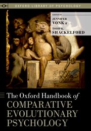 Cover for 

The Oxford Handbook of Comparative Evolutionary Psychology






