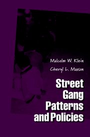 Cover for 

Street Gang Patterns and Policies






