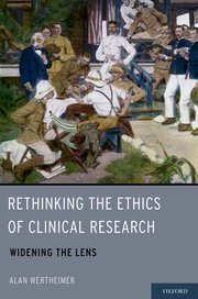 Cover for 

Rethinking the Ethics of Clinical Research






