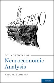 Cover for 

Foundations of Neuroeconomic Analysis






