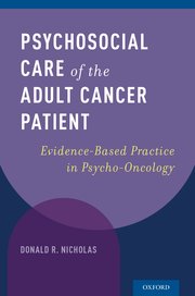 Cover for 

Psychosocial Care of the Adult Cancer Patient







