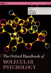 Cover for 

The Oxford Handbook of Molecular Psychology






