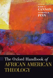 Cover for 

The Oxford Handbook of African American Theology






