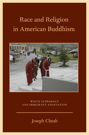 Cover for 

Race and Religion in American Buddhism






