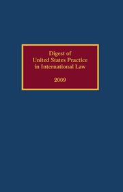 Cover for 

Digest of United States Practice in International Law, 2009






