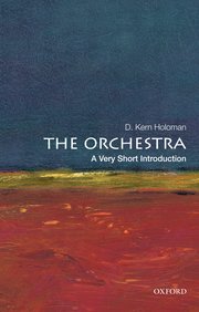 Cover for 

The Orchestra: A Very Short Introduction






