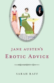 Cover for 

Jane Austens Erotic Advice






