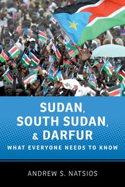 Cover for 

Sudan, South Sudan, and Darfur






